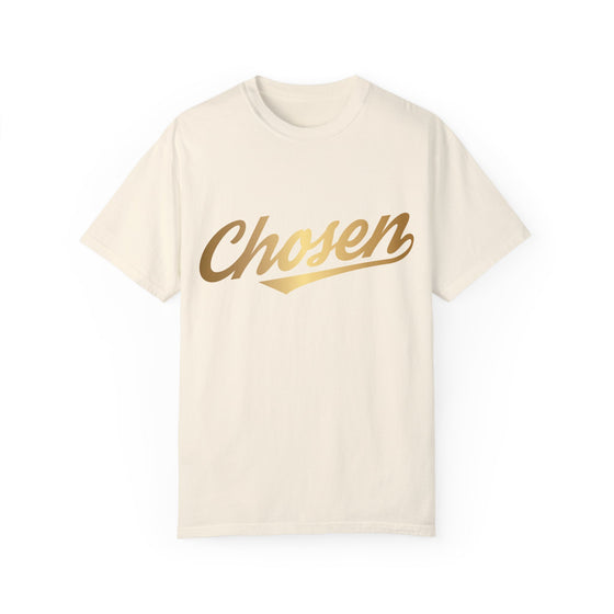 CHOSEN TSHIRT