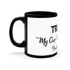 Truth Psalms 23:5 11oz Black Mug